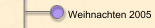 Weihnachten 2005
