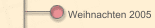 Weihnachten 2005